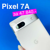 Новенький Pixel 7А у нас в руках
